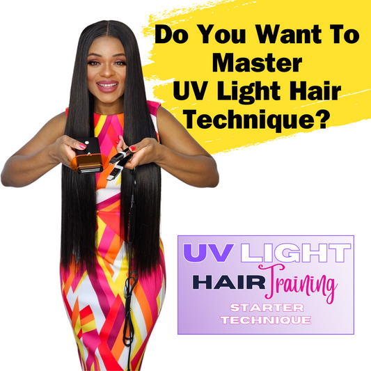 Do You Want To Learn UV Light HairTechnique?- WhatsApp for £97 limited offer !-Hair Tool-Blessedluv.com-Brazilianweave.com